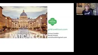 Virtual Tour: Vatican City with Elena - Brought to you by Girl Travel Tours