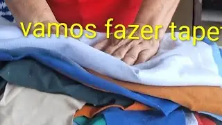 Vamos cortar tecidos para fazer lindos tapetes 