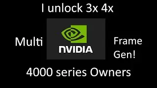 Я РАЗБЛОКИРУЮ многокадровую генерацию Nvidia для владельцев моих видеокарт серий 4090 и 4000! Дже...