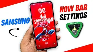 Samsung Galaxy S23 FE Now Bar Settings | How to get now bar on samsung | one ui 7 now bar