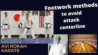 Use those footwork methods to avoid attack's centerline and set adventageous position