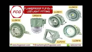 Flameproof led light fitting #fcgpower #fcgindia #flpled #fcgflameproof