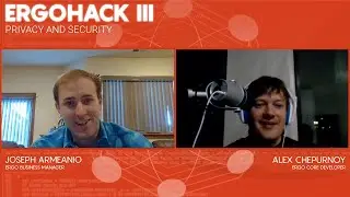 ErgoHack 3 | Joe and Alex discuss privacy and security, on Ergo and beyond