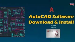 AutoCAD Software Download and Install (Student Version) I অটোক্যাড সফটওয়্যার ডাউনলোড এবং ইন্সটল