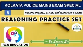 KOLKATA POLICE MAINS EXAM SPECIAL II REASONING PRACTICE SET II RCA EDUCATION