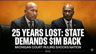Michigan Man Wrongfully Accused Of Murder Lost 25Yrs Now Sate Demands $1M Back