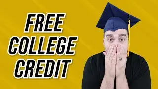 How to Get College Credit with ZERO work... Free Credit
