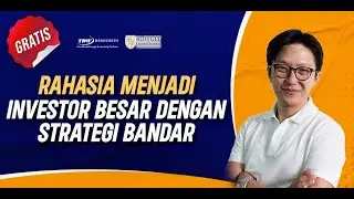 Webinar Rahasia Menjadi Investor Besar, Dengan Strategi Bandar Bersama Mr. Hadi Wibawa