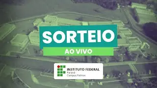 SORTEIO PÚBLICO - IFPR
