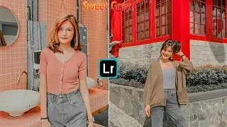 Tutorial Edit Foto Ala Selebgram | Filter Sweet Grey | LIGHTROOM TUTORIAL