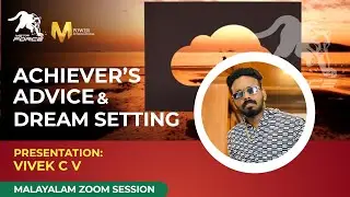 Achiever&rsquo;s advice | Dream Setting | Vivek CV | 7 AM Club | Mpower International