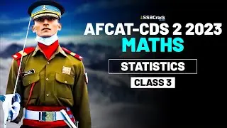 CDS & AFCAT 2 2023 Exam Maths Live - Statistics - Class 3