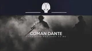 Coman Dante - Your Love Was Sent To Me