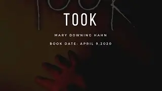 Book Date- Took- Mary Downing Hahn