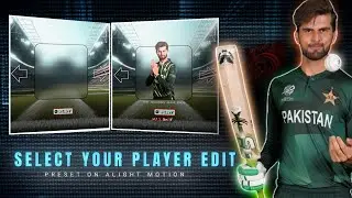 3d Edit Prest - Select Your Player Edit ( + Preset ) link in Description 