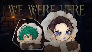 【We Were Here】Where It All Started【Nayuta Umbrage | FIRST STAGE PRODUCTION EN】