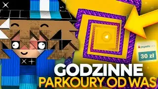 GODZINNE PARKOUR OD WIDZÓW! 😄