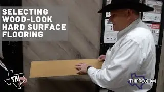 Selecting Wood-look Hard Surface Flooring