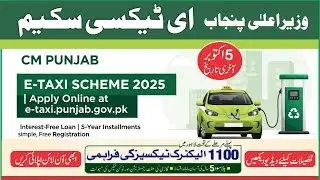 CM Punjab E-Taxi Scheme 2025 | green taxi scheme | Taxi Scheme 2025