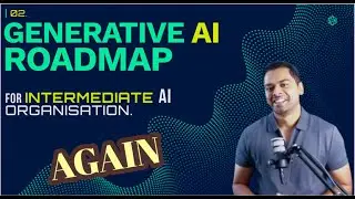 Generative AI Roadmap for Intermediate AI Organization #genai #awsbedrock #aws