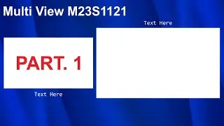 Multi View XAML vmix M23S1121 (PART. 1)