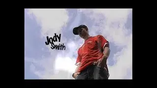 Jody Smith Seen video part 2003