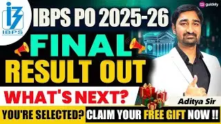 IBPS PO Final Result Out | Are You Selected? What&rsquo;s Your Next Step? | By Aditya Sir