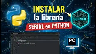 How to install the serial library in Python 🚀