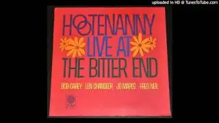 Fred Neil - Live at The Bitter End - 1963 Folk Music - 3 Live Songs