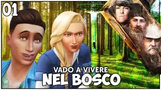 UN INIZIO SCONVOLGENTE - VADO A VIVERE NEL BOSCO - THE SIMS 4 #01