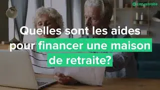 🏡 Entrer en maison de retraite: les aides financi&egrave;res en 1min!
