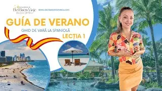 GHIDUL DE VARĂ LA SPANIOLĂ: 1. En el aeropuerto - Provocarea de vară