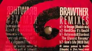 Brawther - Le Voyage (Module Mix)