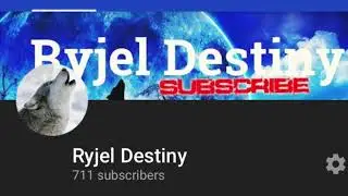 700 Subs Special | Ryjel Destiny