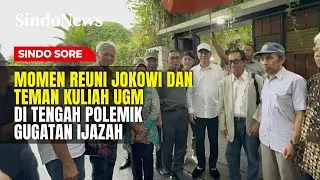 Momen Reuni Jokowi & Teman Kuliah UGM di Tengah Polemik Gugatan Ijazah | Sindo Sore | 28/01