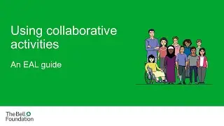What is Collaborative Learning? EAL Benefits and Activities