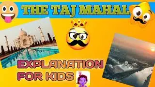 The Taj Mahal | What is Taj Mahal ? | #videos #learning #funwithlearning