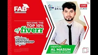 Fiverr Live course | Become The Top 10% of Fiverr | Freelancer Architects of Bangladesh | FAB