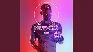 All or Nothing
