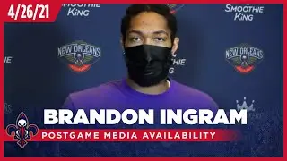 Pelicans-Clippers Postgame interview: Brandon Ingram 4-26-21