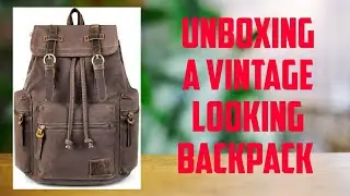 Vintage Canvas Leather Backpack for your Gadgets (Unboxing And Review)