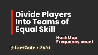 LeetCode 2491: Divide Players Into Teams of Equal Skill | POTD 4 Oct 2024 | Java
