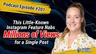 Get Millions of Views per Post with this NEW Instagram Feature with Michelle Weger