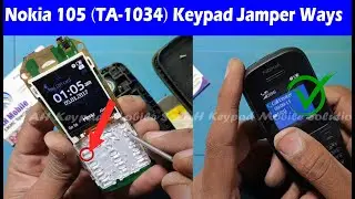 Nokia 105 (TA-1034) All Keypad Not working