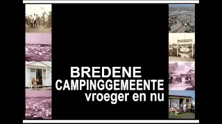 Bredene campinggemeente vroeger en nu