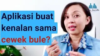 Bagaimana Cara Mencari Cewek Bule di Aplikasi Kencan? Ini Tipsnya