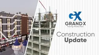 Grand X Construction Updates &ndash; 19-August-2025 || #constructionupdate #grandx #landmarkdevelopers