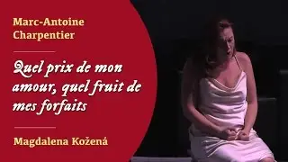 Marc-Antoine Charpentier - Quel prix de mon amour, quel fruit de mes forfaits