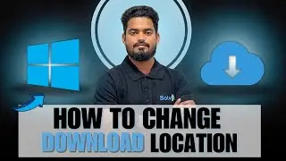Secure Your Data Changing Download Location.