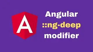 Angular ng-deep modifier | Basics of Angular